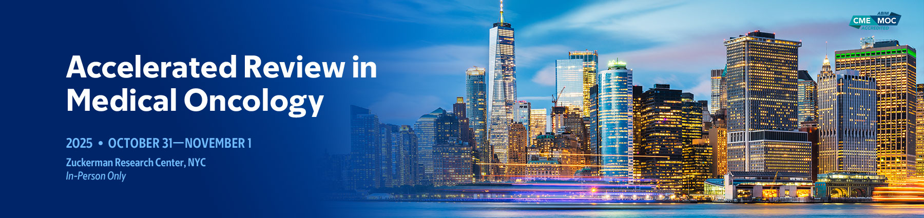 2025 Accelerated Review in Medical Oncology Banner