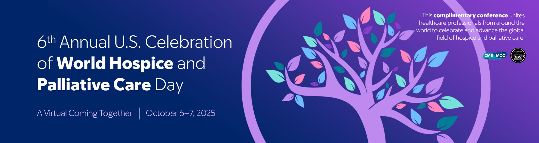 6th Annual U.S. Celebration of World Hospice & Palliative Care Day: A Virtual Coming Together Banner
