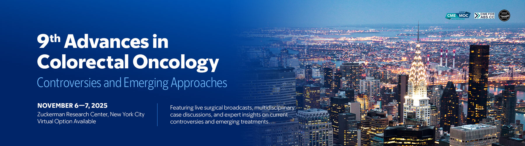 9th Advances in Colorectal Oncology: Controversies and Emerging Approaches Banner