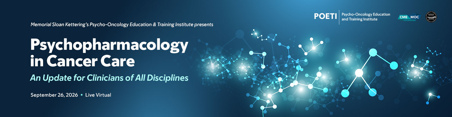 2026 Psychopharmacology in Cancer Care: An Update for Clinicians of All Disciplines Banner