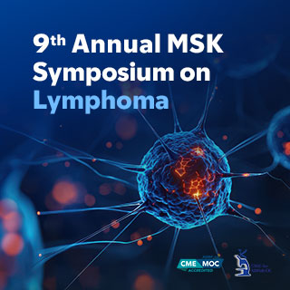 9th Annual MSK Symposium on Lymphoma — On Demand Banner