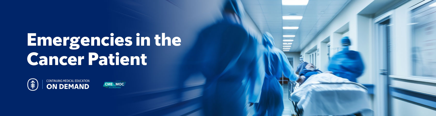 Emergencies in the Cancer Patient 2025 — On Demand Banner
