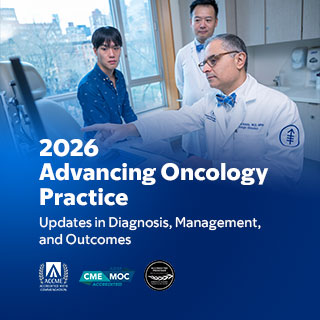 2026 Advancing Oncology Practice: Updates in Diagnosis, Management, and Outcomes Banner