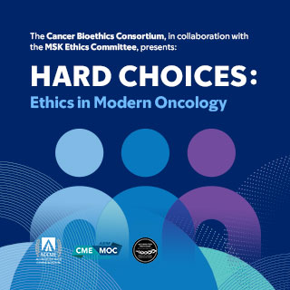Hard Choices: Ethics in Modern Oncology Banner