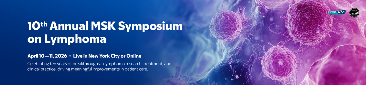 10th Annual MSK Symposium on Lymphoma Banner