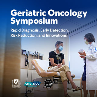 Geriatric Oncology Symposium: Rapid Diagnosis, Early Detection, Risk Reduction, and Innovations Banner