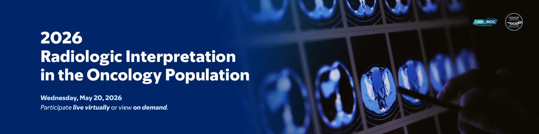 2026 Radiologic Interpretation in the Oncology Population Banner
