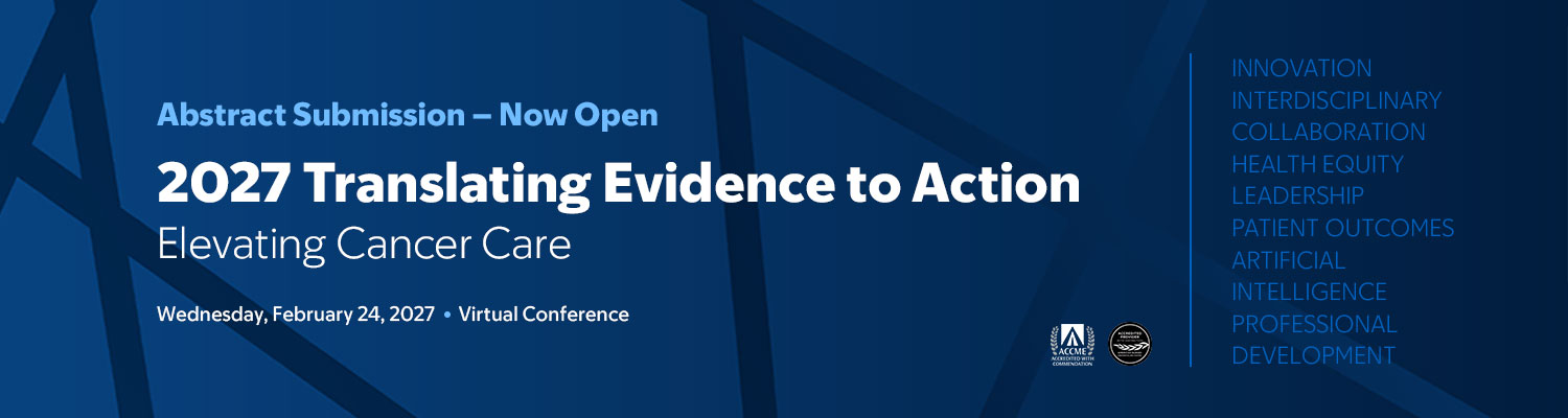 2027 Translating Evidence to Action: Elevating Cancer Care Banner