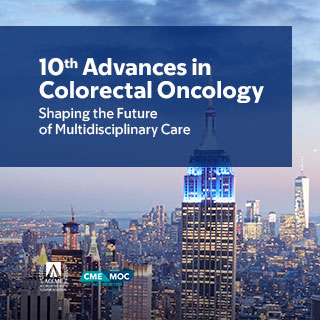 10th Advances in Colorectal Oncology: Shaping the Future of Multidisciplinary Care — On Demand Banner