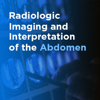 Radiologic Imaging and Interpretation of the Abdomen - On Demand Banner