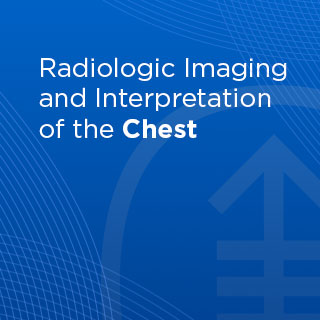Radiologic Imaging and Interpretation of the Chest - On Demand Banner