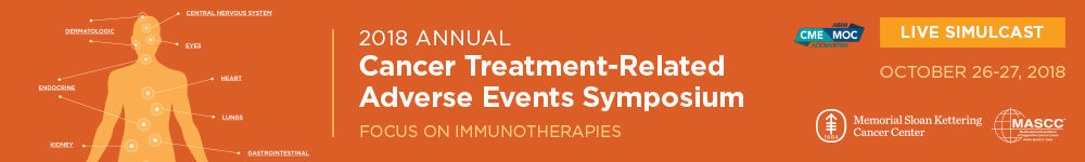 LIVE SIMULCAST 2018 Annual Cancer Treatment-Related Adverse Events Symposium Banner