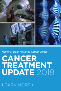Memorial Sloan Kettering Cancer Center: Cancer Treatment Update 2018 Banner