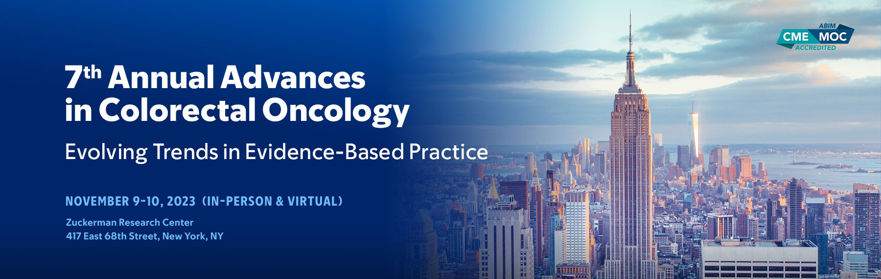 7th Annual Advances in Colorectal Oncology: Evolving Trends in Evidence-Based Practice Banner