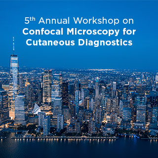 5th Annual Workshop on Confocal Microscopy for Cutaneous Diagnostics Banner