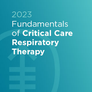 2023 Fundamentals of Critical Care Respiratory Therapy - On Demand Banner