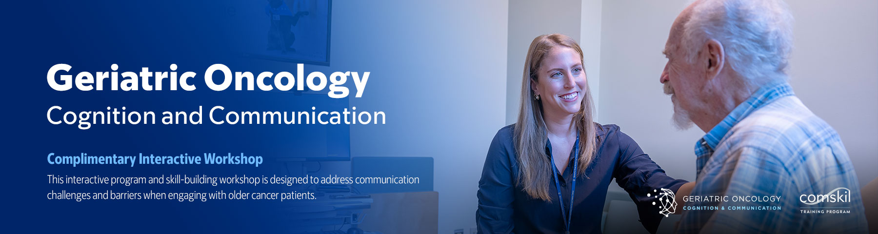 Geriatric Oncology: Cognition and Communication 2025 Banner