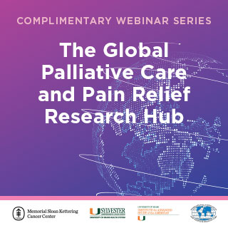 Global Palliative Care and Pain Relief Research Hub (Webinar Series) Banner