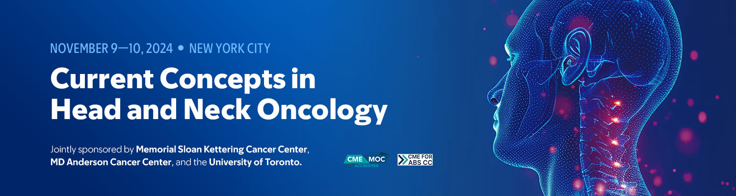 2024 Current Concepts in Head and Neck Oncology Banner