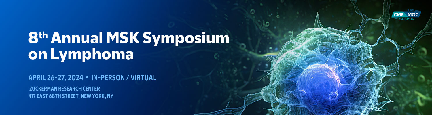 8th Annual MSK Symposium on Lymphoma Banner