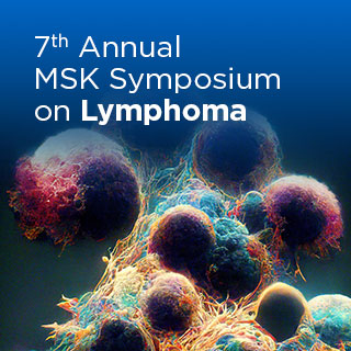 7th Annual MSK Symposium on Lymphoma - On Demand Banner
