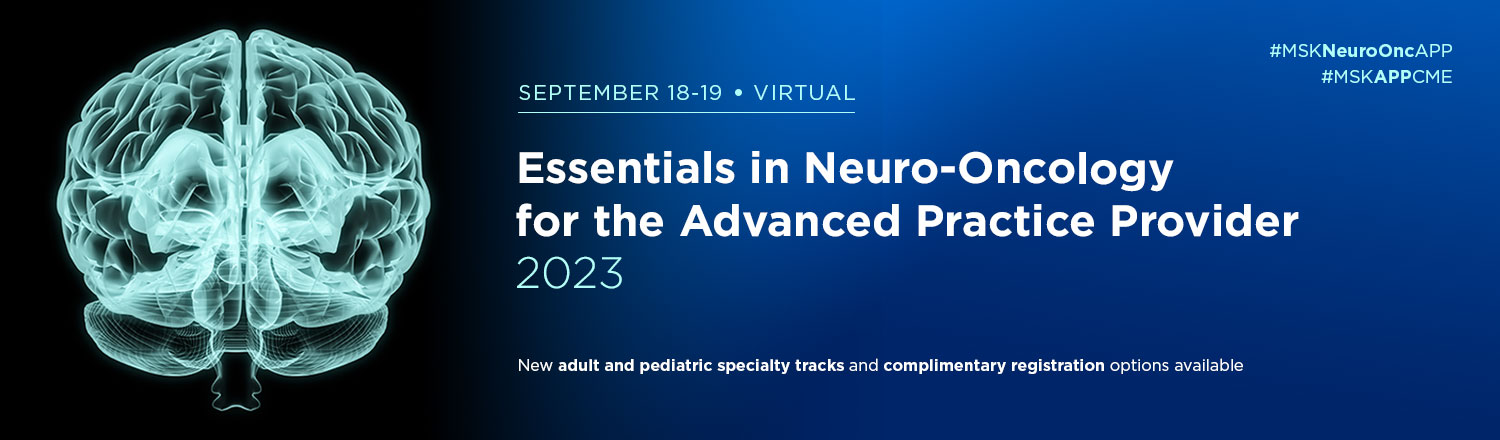 Essentials in Neuro-Oncology for the Advanced Practice Provider 2023 Banner