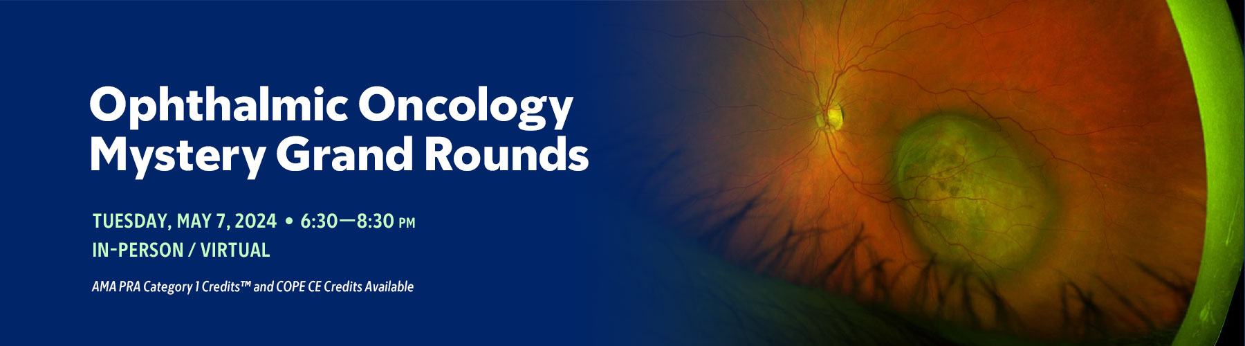 Ophthalmic Oncology Mystery Grand Rounds Banner