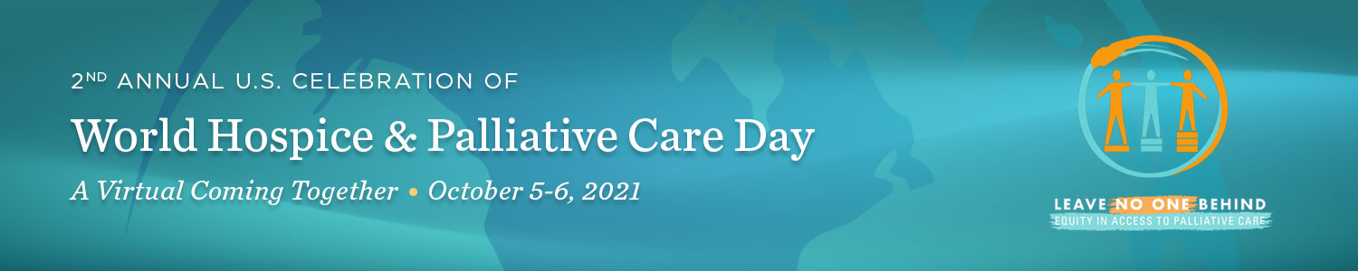 2nd Annual U.S. Celebration of World Hospice & Palliative Care Day: A Virtual Coming Together Banner