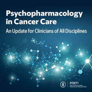 2024 Psychopharmacology in Cancer Care: An Update for Clinicians of All Disciplines Banner