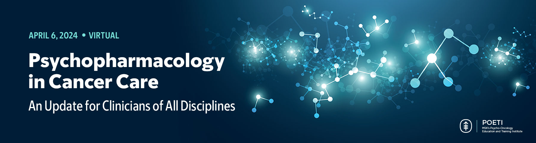 2024 Psychopharmacology in Cancer Care: An Update for Clinicians of All Disciplines Banner