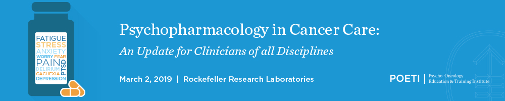 Psychopharmacology in Cancer Care: An Update for Clinicians of All Disciplines Banner