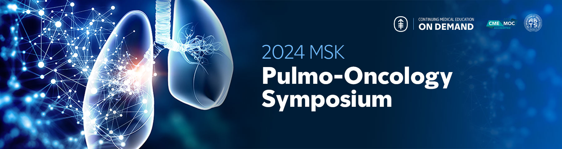 2024 MSK Pulmo-Oncology Symposium — On Demand Banner