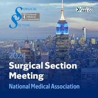 2024 Surgical Section Meeting — National Medical Association Banner