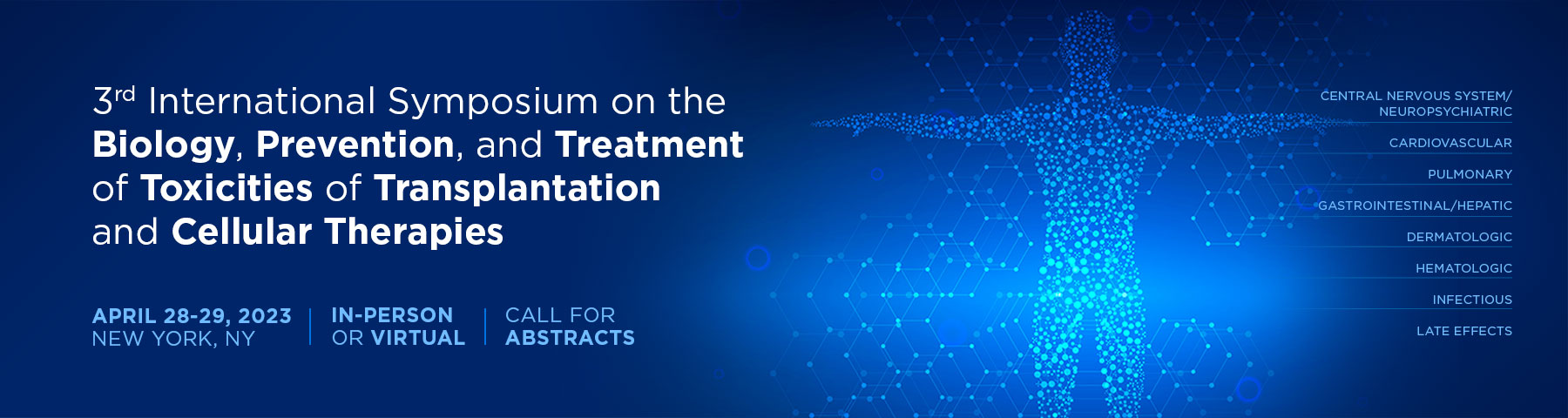 3rd International Symposium on Biology, Prevention, and Treatment of Toxicities After Transplantation and Cellular Therapy Banner
