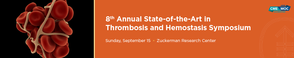 8th Annual State-of-the-Art in Thrombosis and Hemostasis Symposium Banner